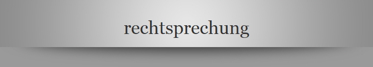 rechtsprechung